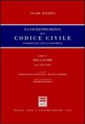 La giurisprudenza sul codice civile. Coordinata con la dottrina. Libro V: Del lavoro. Artt. 2247-2461