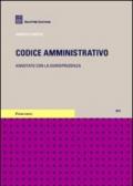 Codice amministativo. Annotato con la giurisprudenza