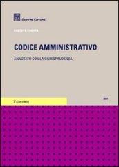 Codice amministativo. Annotato con la giurisprudenza