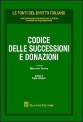 Codice delle successioni e donazioni. 2.Leggi collegate