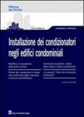 Installazione dei condizionatori negli edifici condominiali