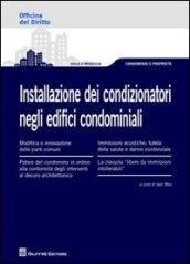 Installazione dei condizionatori negli edifici condominiali