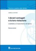 I doveri coniugali e la loro violazione. L'addebito e il risarcimento del danno