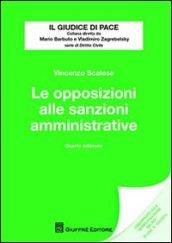 Le opposizioni alle sanzioni amministrative