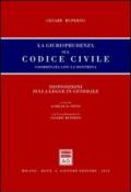 La giurisprudenza sul codice civile. Coordinata con la dottrina. Disposizioni sulla legge in generale