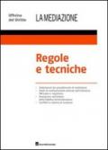 Regole e tecniche