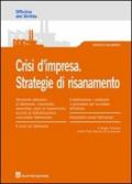 Crisi d'impresa. Strategie di risanamento