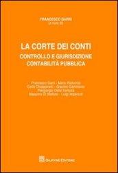 La Corte dei conti. Controllo e giurisdizione. Contabilità pubblica