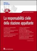 La responsabilità civile della stazione appaltante