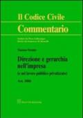 Direzione e gerarchia nell'impresa (e nel lavoro pubblico privatizzato). Art. 2086