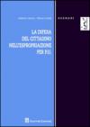 La difesa del cittadino nell'espropriazione per P.U.
