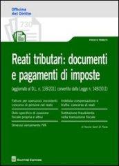 Reati tributari. Documenti e pagamenti di imposte