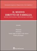 Il nuovo diritto di famiglia. Profili sostanziali, processuali e notarili: 1