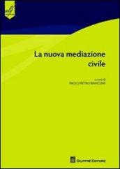 La nuova mediazione civile