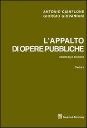 L'appalto di opere pubbliche