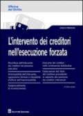 L'intervento dei creditori nell'esecuzione forzata