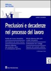 Preclusioni e decadenze nel processo del lavoro