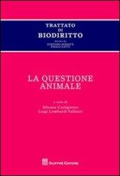 Trattato di biodiritto. La questione animale