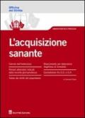 L'acquisizione sanante