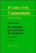 Il contratto per persona da nominare. Art. 1401-1405