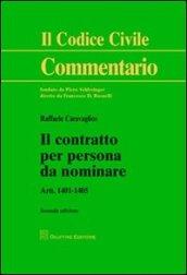 Il contratto per persona da nominare. Art. 1401-1405