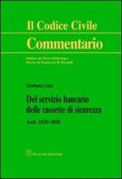 Del servizio bancario delle cassette di sicurezza. Artt. 1839-1841