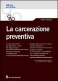 La carcerazione preventiva