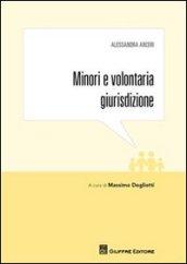 Minori e volontaria giurisdizione