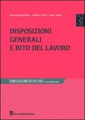 Disposizioni generali e rito del lavoro