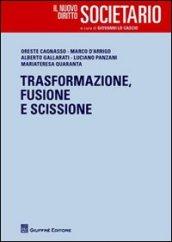 Trasformazione, fusione e scissione