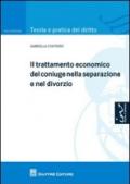 Il trattamento economico del coniuge nella separazione e nel divorzio