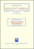 Servizi ed attività d'investimento. Prestatori e prestazione