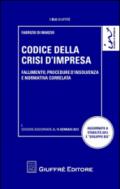 Codice della crisi d'impresa. Fallimento, procedure d'insolvenza e normativa correlata