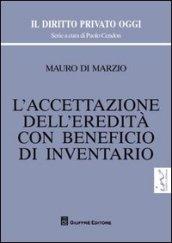 L'accettazione dell'eredità con beneficio di inventario