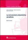 Le convenzioni urbanistiche ed edilizie