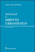 Manuale di diritto urbanistico