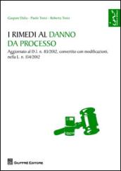 I rimedi al danno da processo