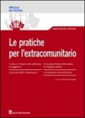 Le pratiche per l'extracomunitario