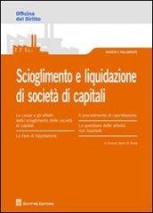 Scioglimento e liquidazione di società di capitali