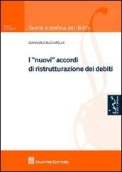 I nuovi accordi di ristrutturazione dei debiti