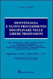 Deontologia e nuovo procedimento disciplinare nelle libere professioni