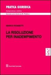 La risoluzione per inadempimento