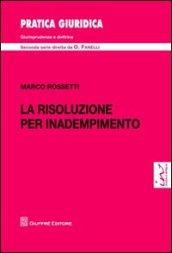 La risoluzione per inadempimento