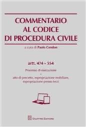 Commentario al codice di procedura civile. Processo di esecuzione. Atto di precetto, espropriazione mobiliare, espropriazione presso terzi. Artt. 474-554