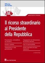 Il ricorso straordinario al presidente della Repubblica