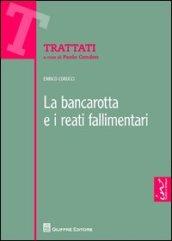 La bancarotta e i reati fallimentari