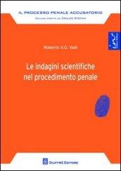 Le indagini scientifiche nel procedimento penale