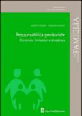 Responsabilità genitoriale. Contenuto, limitazioni e decadenza