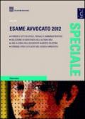 Speciale esame avvocato 2012