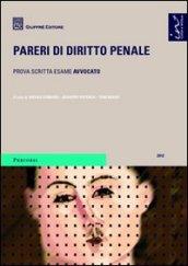 Pareri di diritto penale. Prova scritta esame avvocato